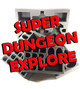 Super Dungeon Explore